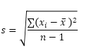 Formula of the Standard Deviation Based on a Sample Formula of the Standard Deviation Based on a Sample