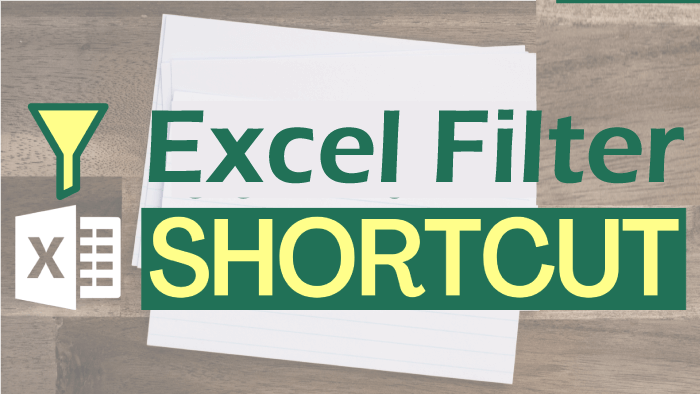 Excel Filter Shortcut